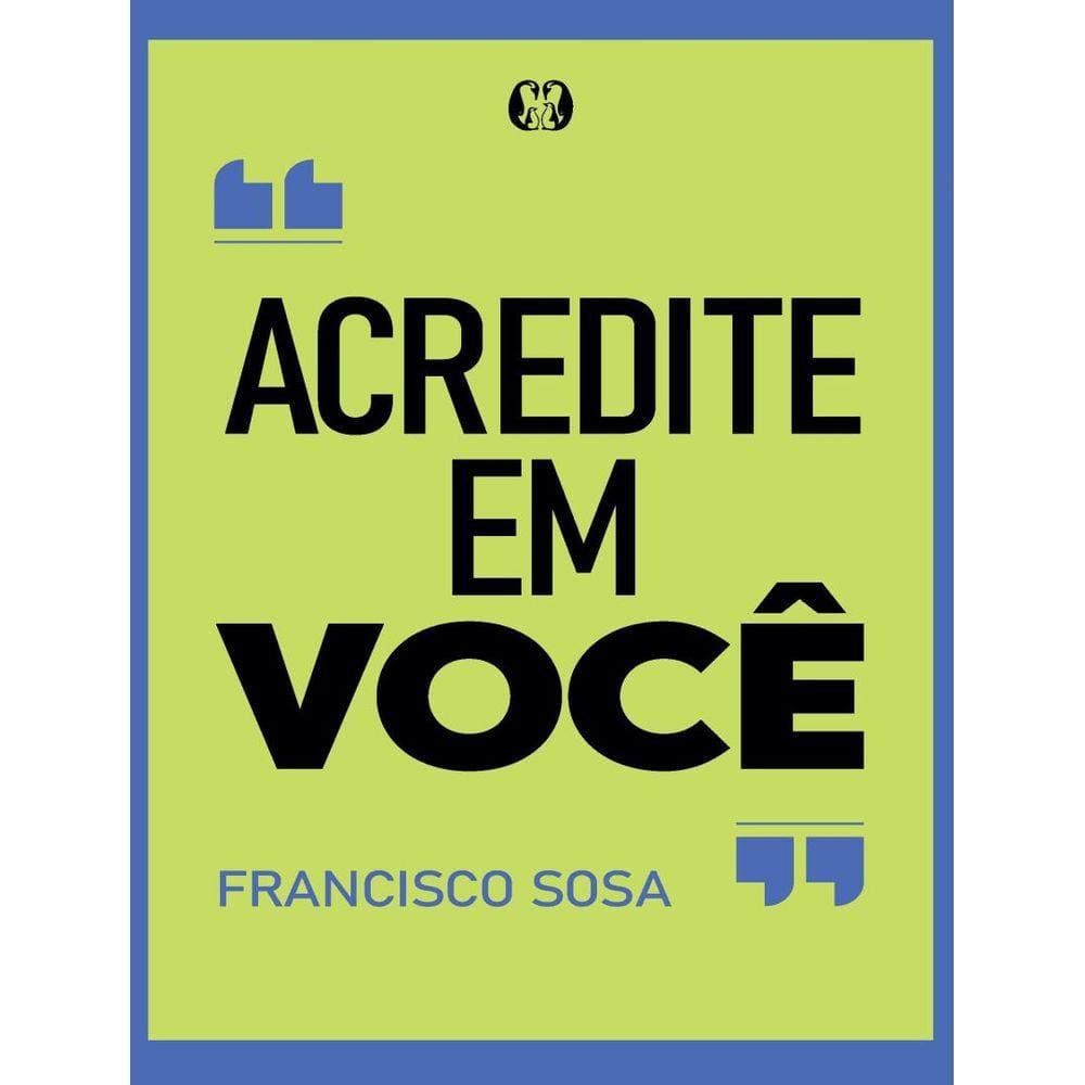 Acredite Em Voce