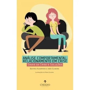 Análise Comportamental: Relacionamento Em Crise