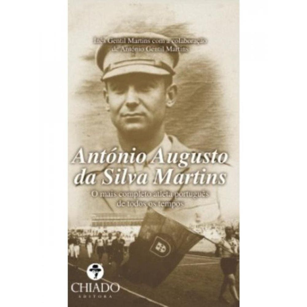 António Augusto Da Silva Martins - O Mais Completo Atleta Português De Todos Os Tempos