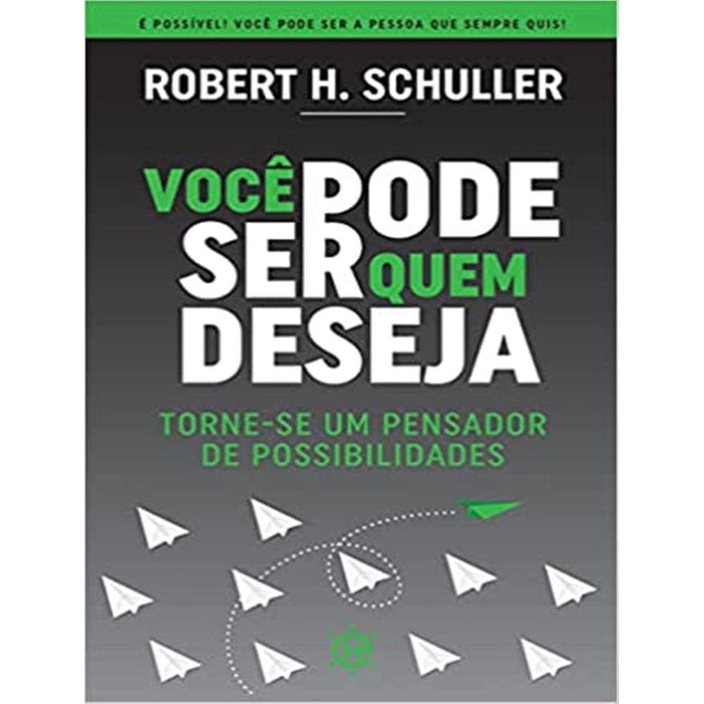 Voce Pode Ser Quem Deseja