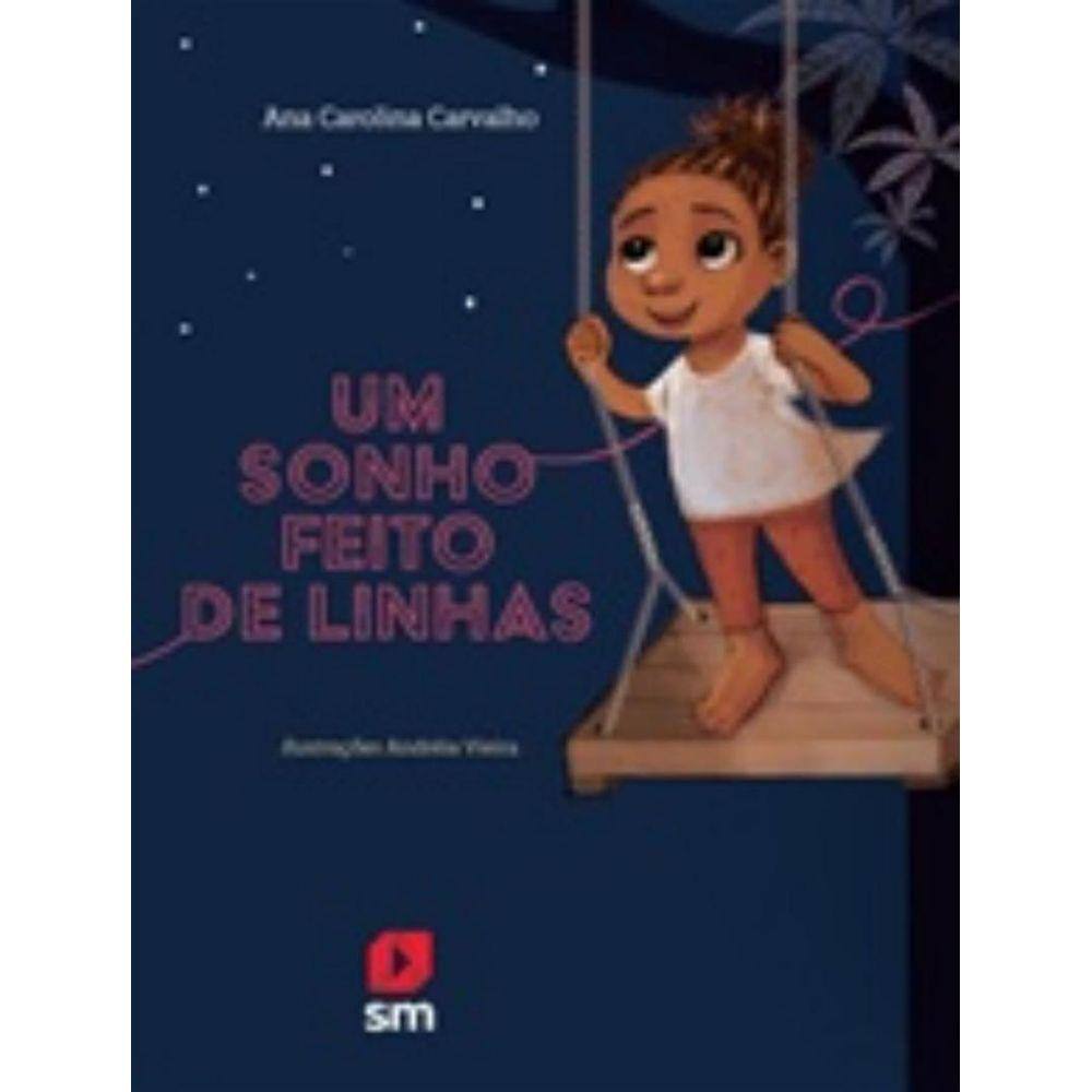 Sonho Feito De Linhas, Um - 2ª Ed
