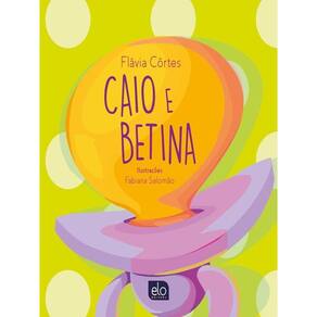 Caio E Betina