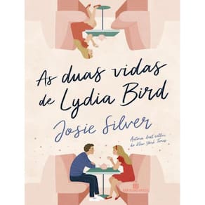 Duas Vidas De Lydia Bird, As