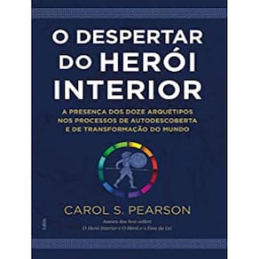 Despertar Do Herio Interior - 2ª Ed