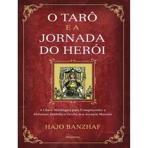 Taro E A Jornada Do Heroi, O - 2ª Ed
