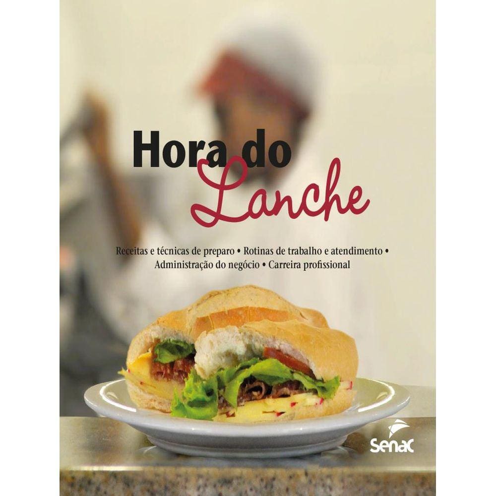 Hora Do Lanche, A