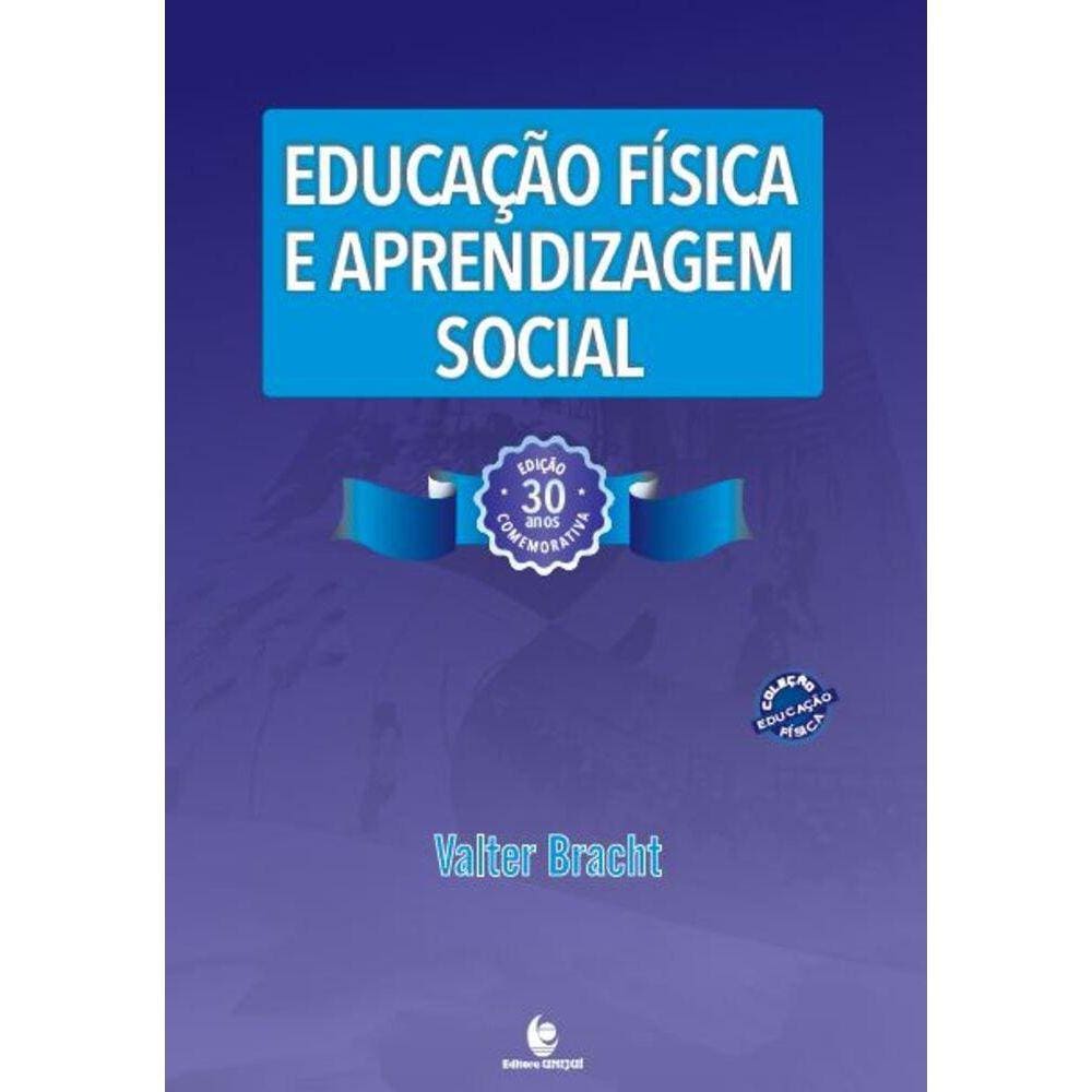 Educação Física e Aprendizagem Social