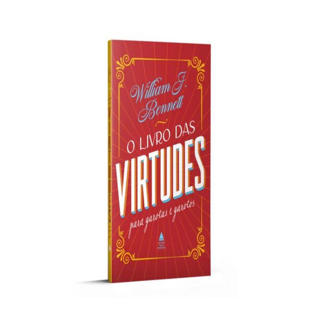 Livro Das Virtudes Para Garotas E Garotos, O