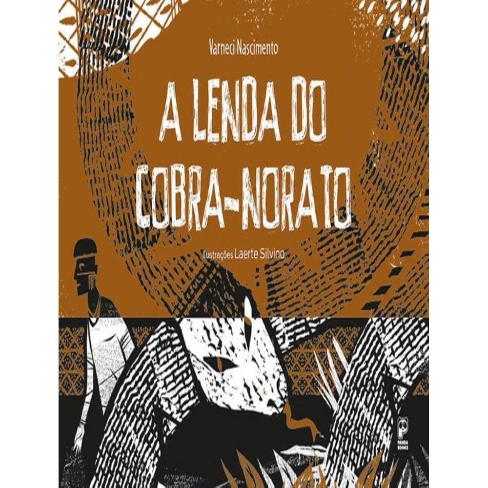 Lenda Do Cobra-Norato,A