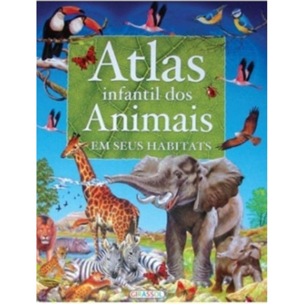 Atlas Infantil Dos Animais Em Seus Habitats