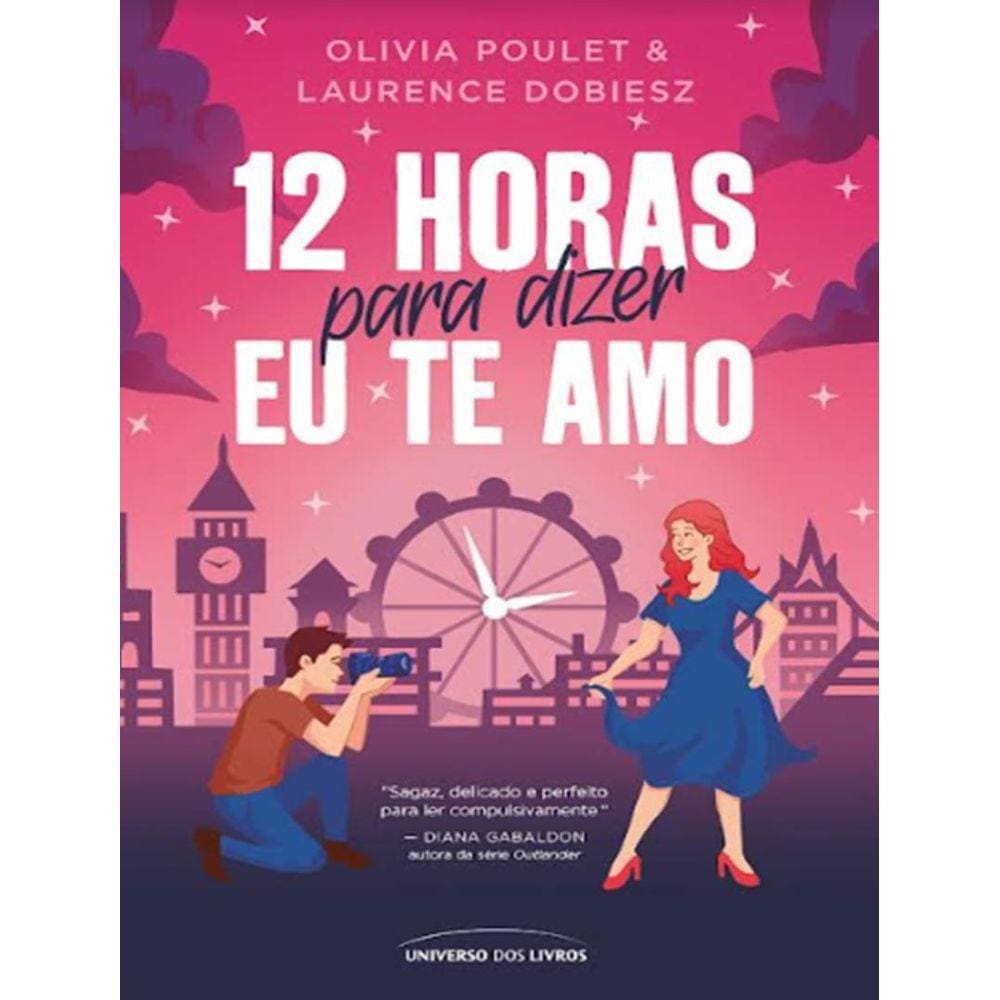12 Horas Para Dizer Eu Te Amo