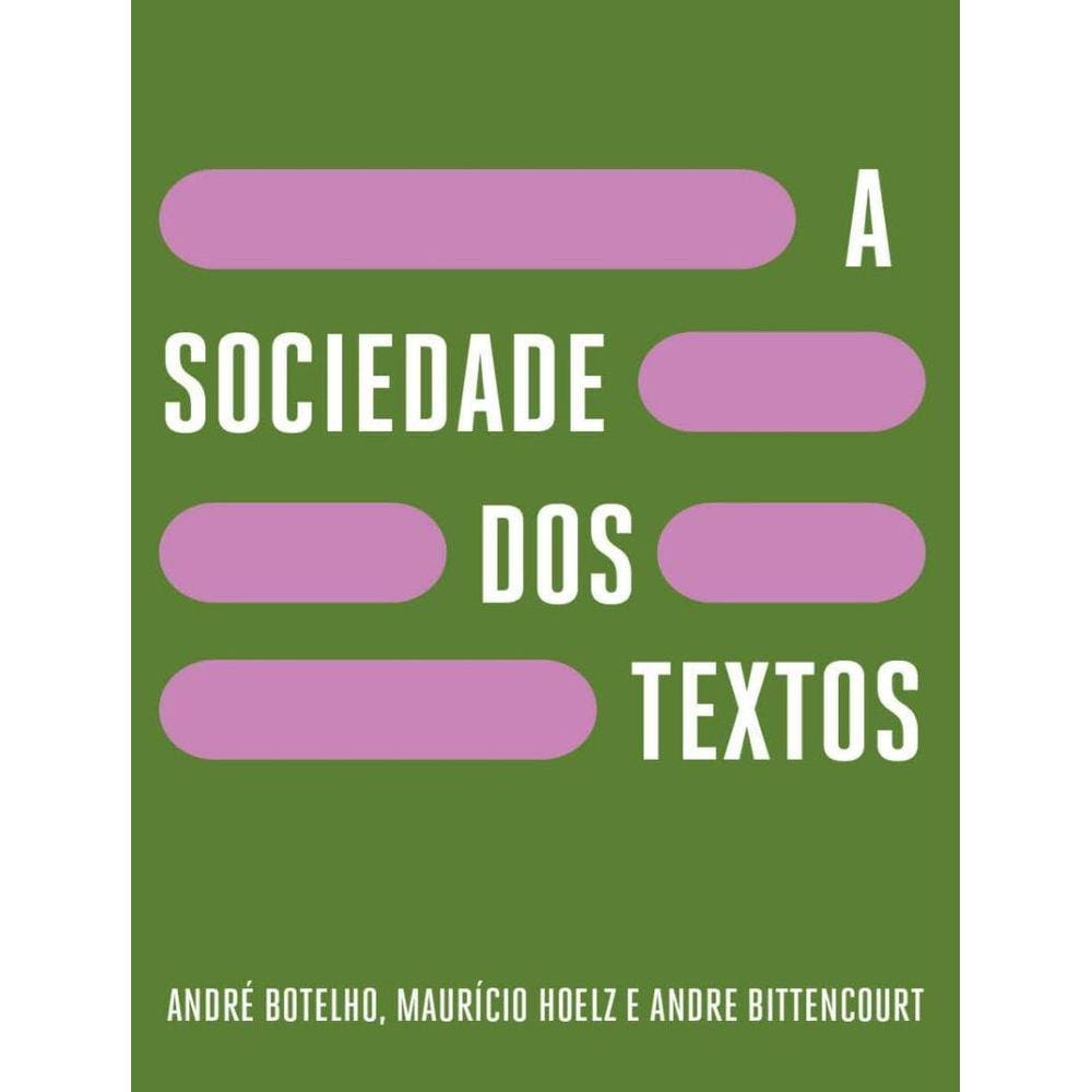 Sociedade Dos Textos,A