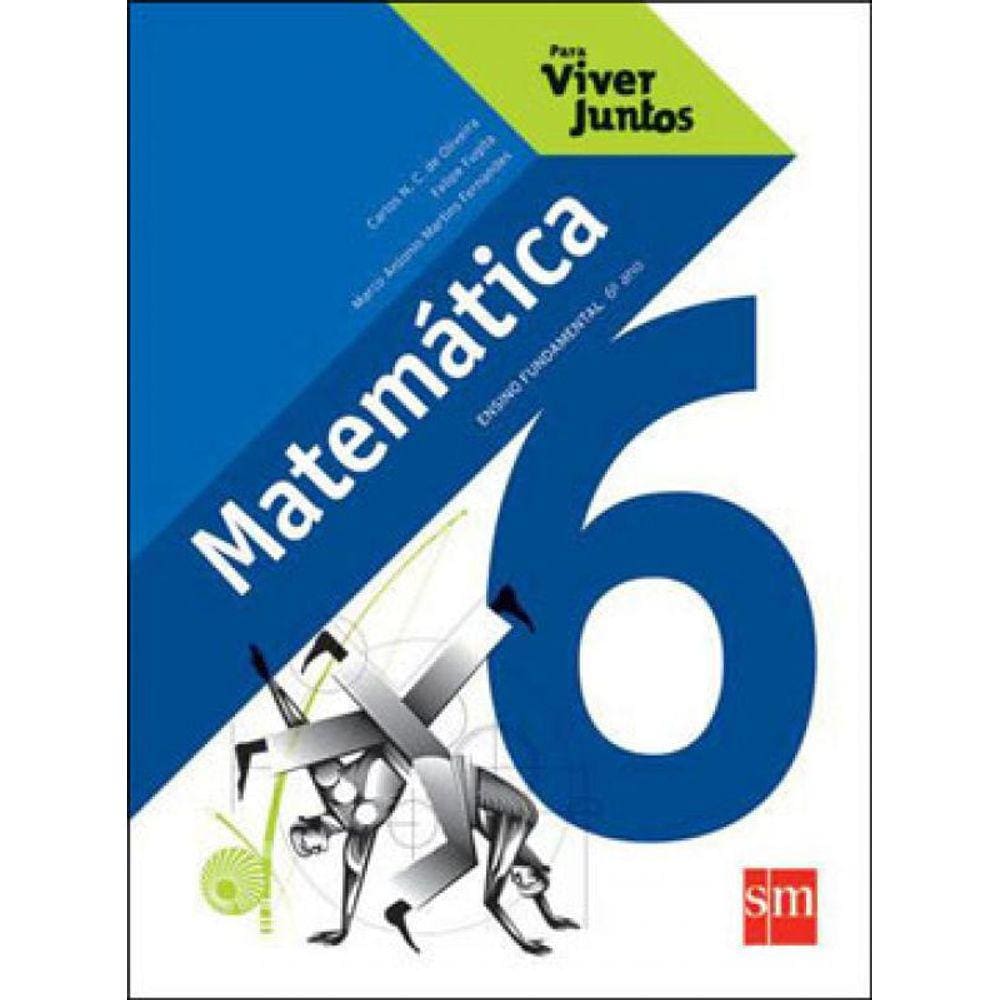Para Viver Juntos Matematica - 6º Ano - 7ª Serie
