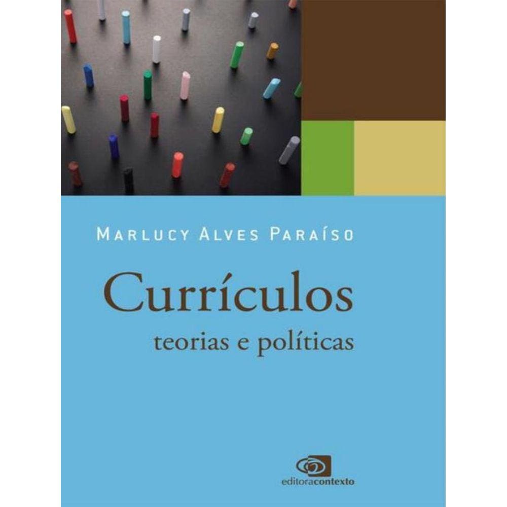 Curriculos - Teorias E Politicas