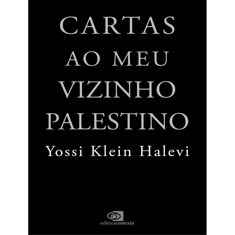 Cartas Ao Meu Vizinho Palestino