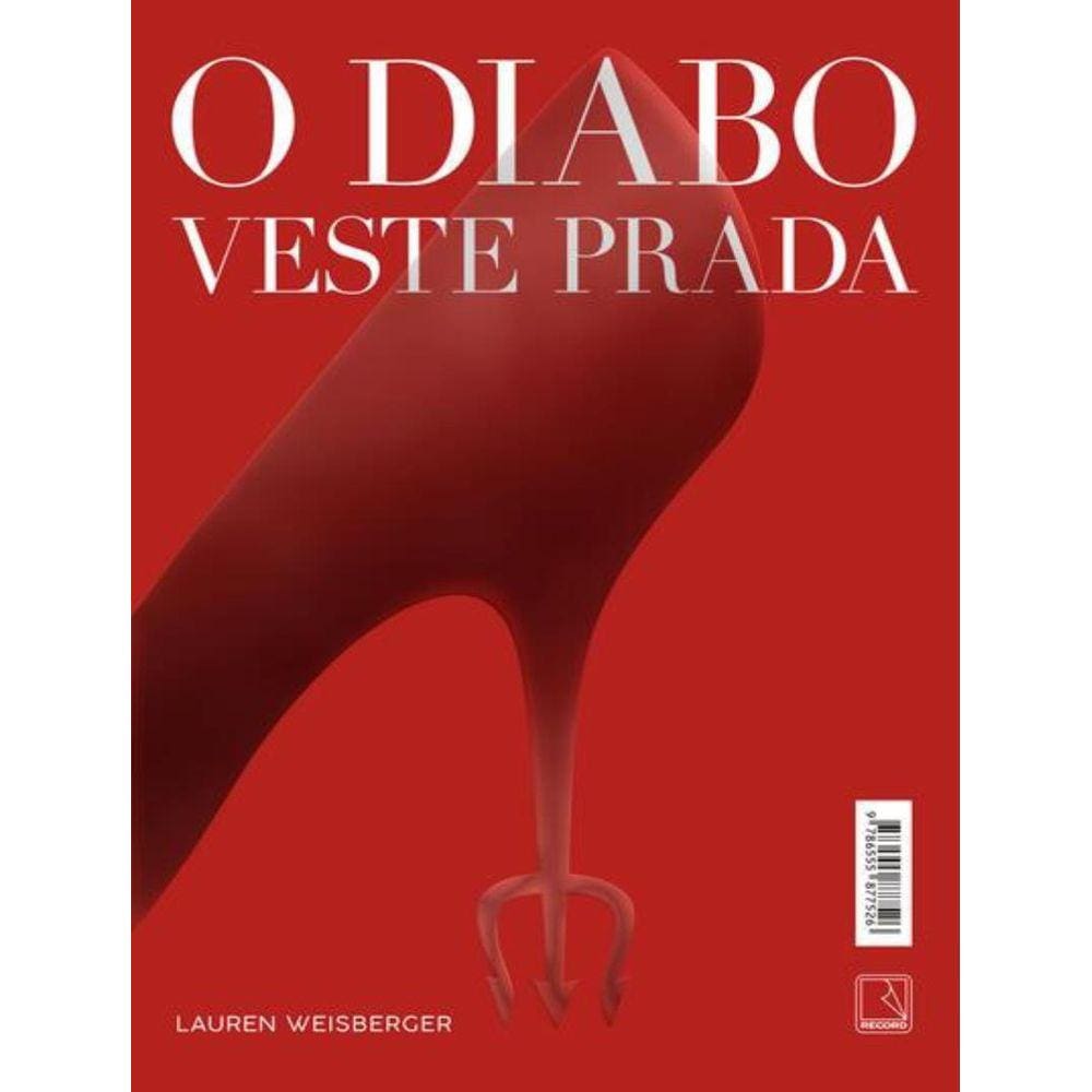 Diabo Veste Prada, O - 26ª Ed.