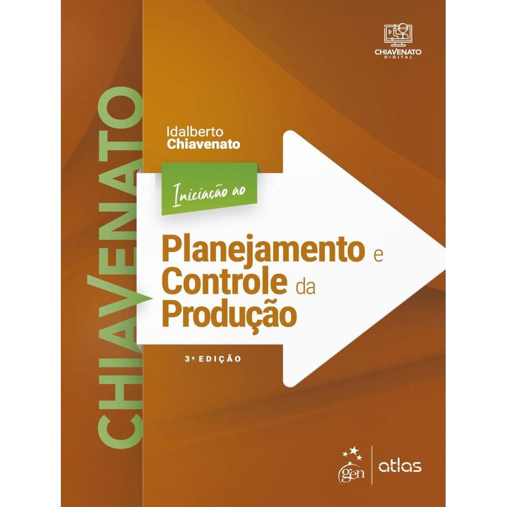 Iniciacao Ao Planejamento E Controle Da Producao - 3ª Ed