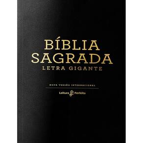 Biblia Nvi - Couro Soft, Preto, Letra Gigante, Leitura Perfeita