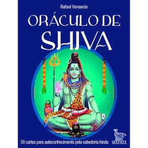 Oraculo De Shiva: 50 Cartas Para Autoconhecimento Pela Sabedoria Hindu