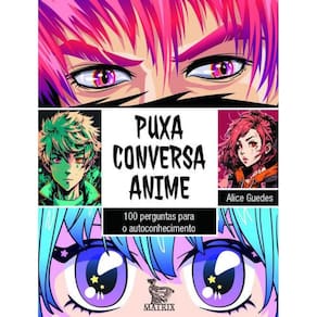Puxa Conversa Anime