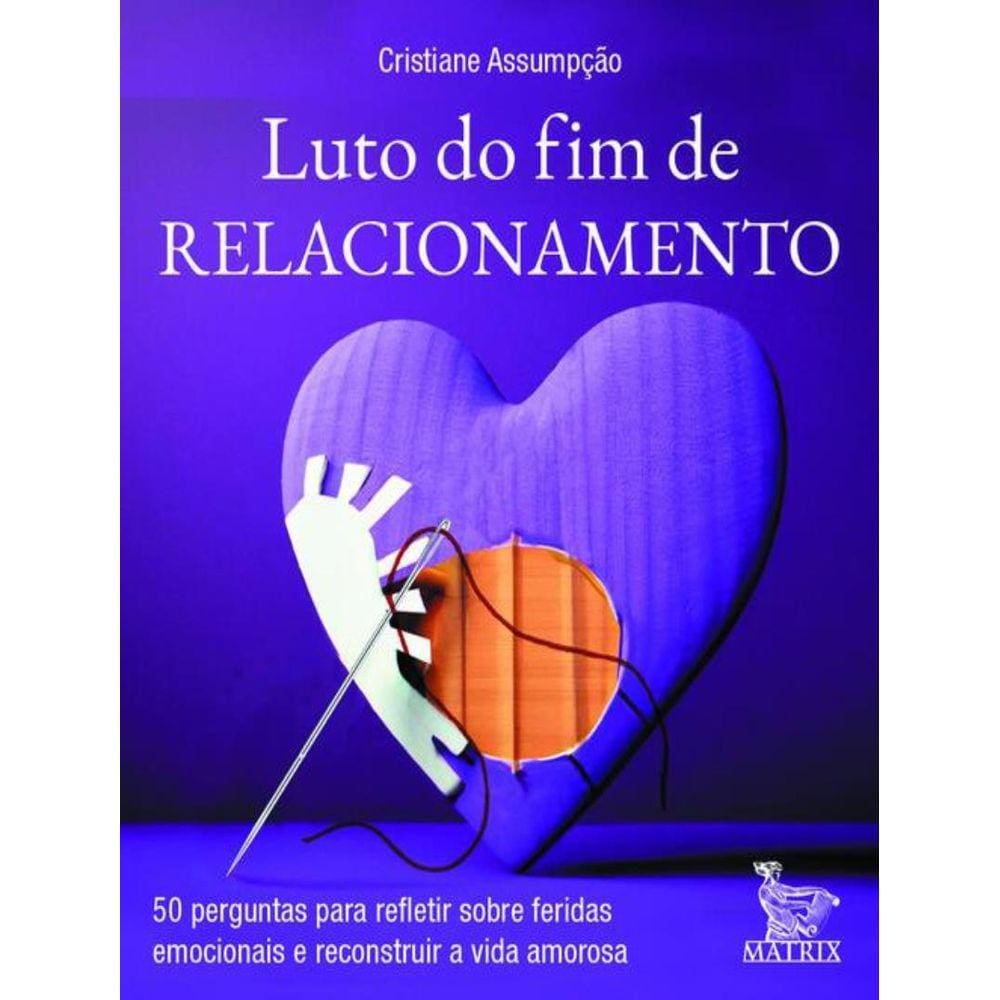 Luto Do Fim Do Relacionamento