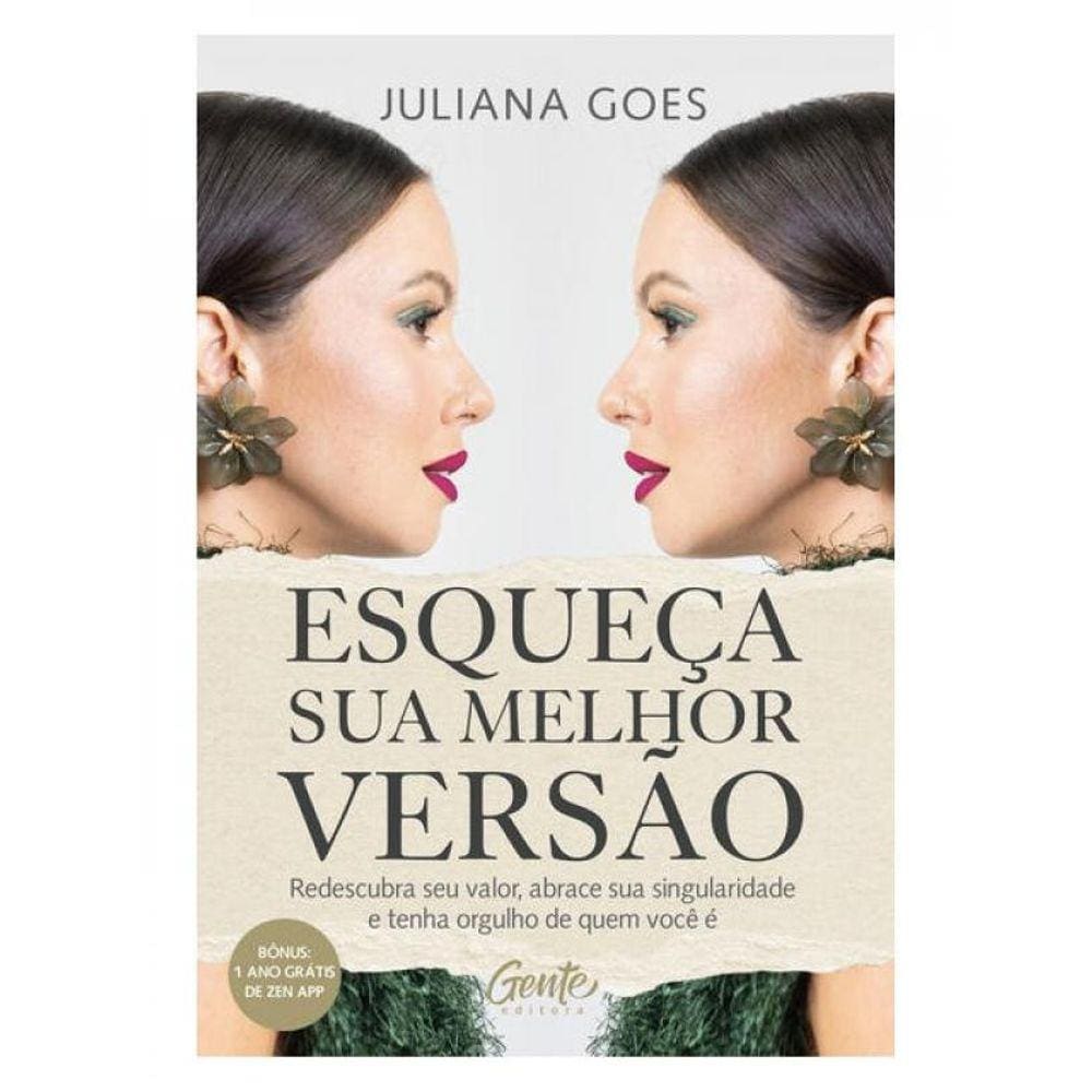 Esqueça Sua Melhor Versão