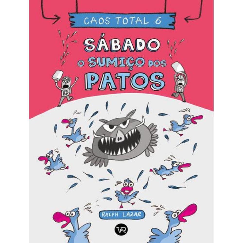 Caos Total 6 - O Sumico Dos Patos
