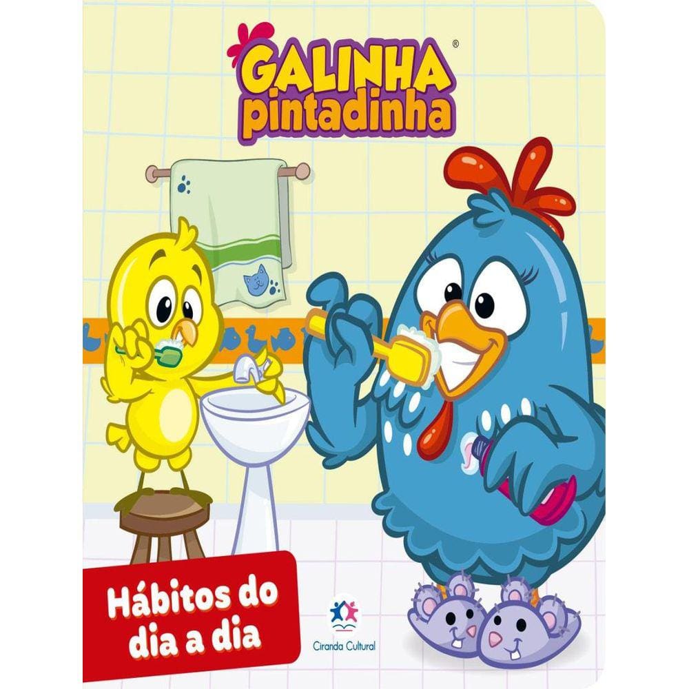 Galinha Pintadinha - Habitos Do Dia A Dia