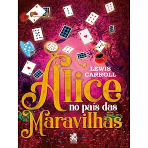 Alice No Pais Das Maravilhas - Lewis Carroll