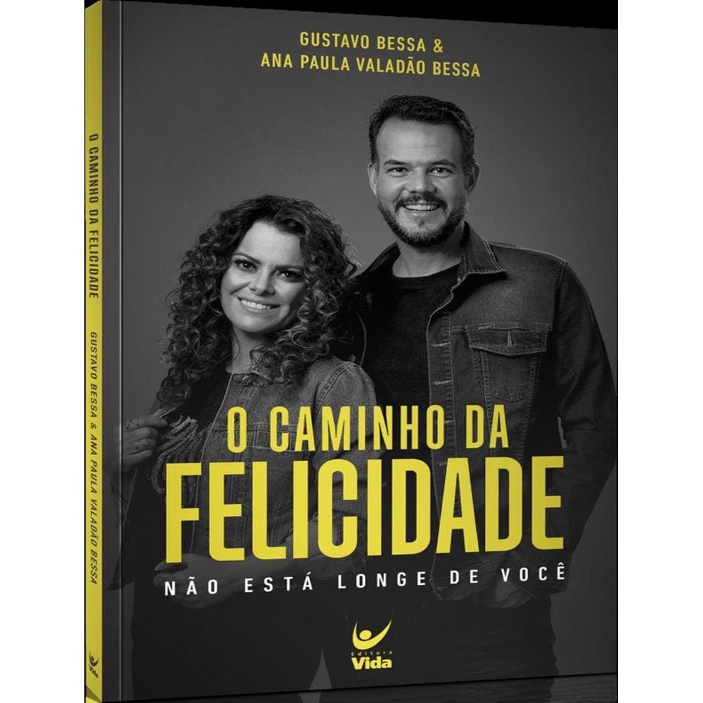 Caminho Da Felicidade, O