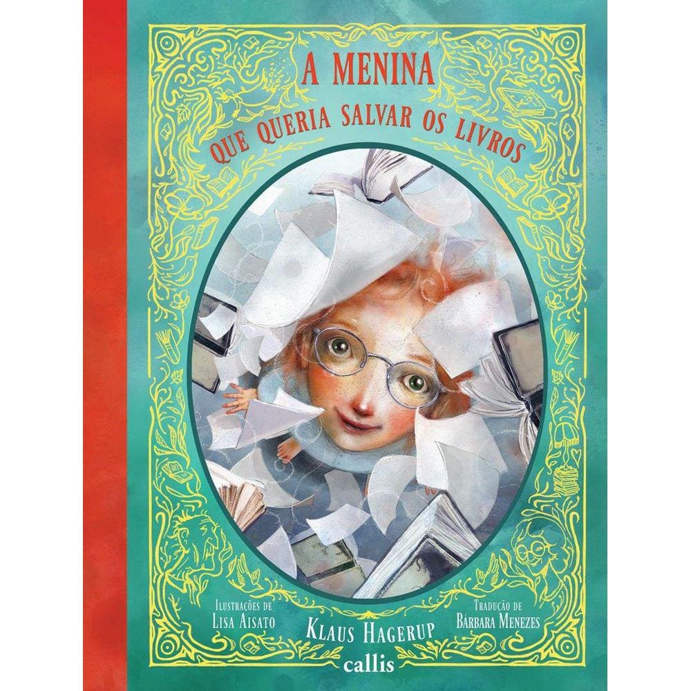 Menina Que Queria Salvar Os Livros, A