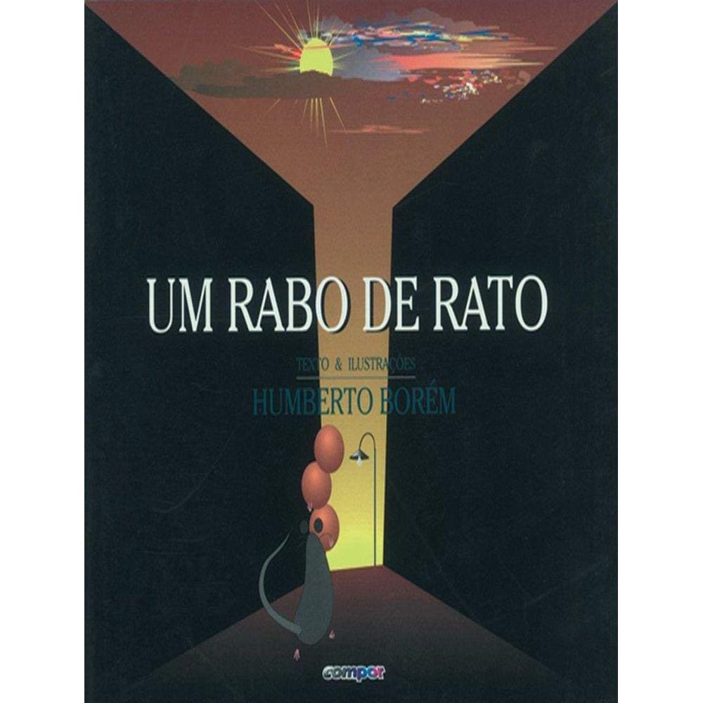 Rabo De Rato, Um