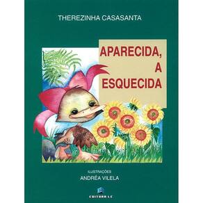 Aparecida, A Esquecida