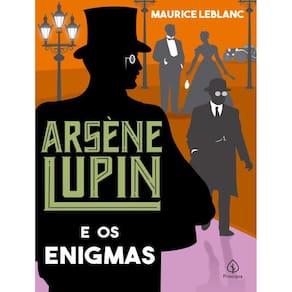 Arsene Lupin E Os Enigmas
