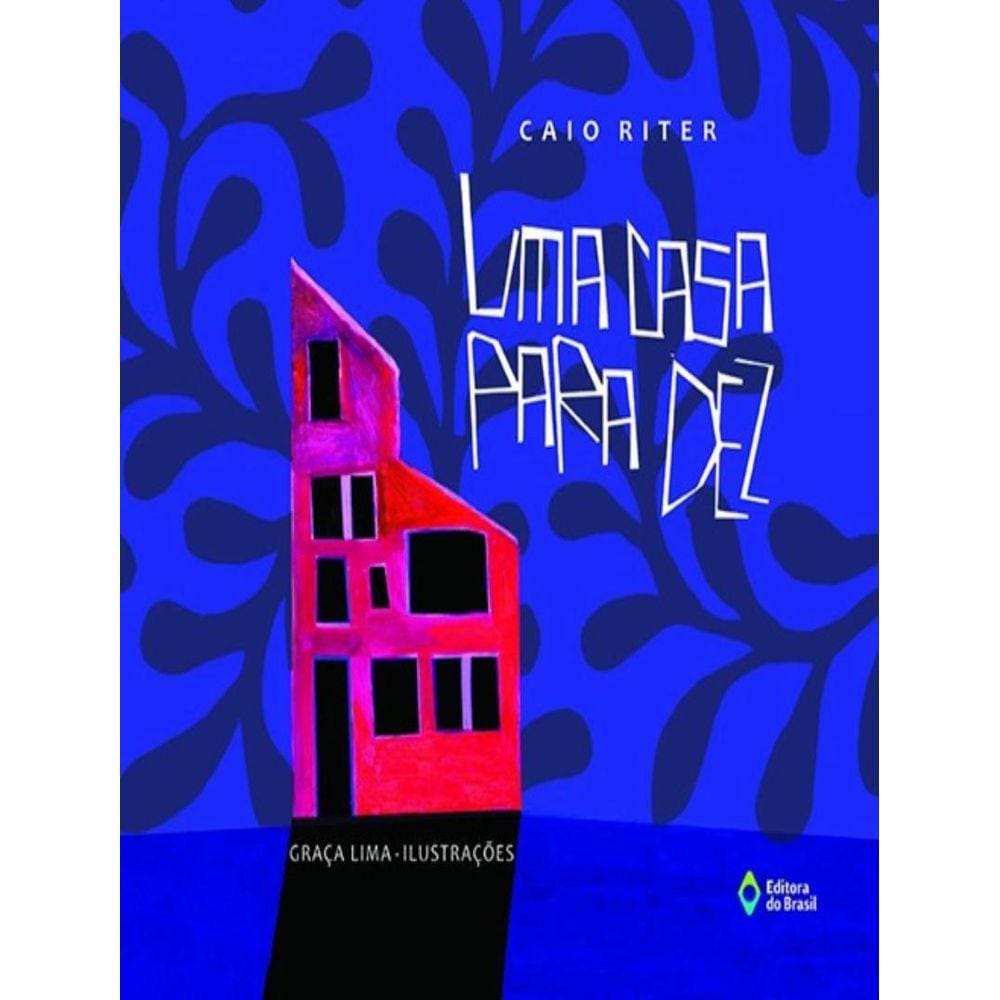 Casa Para Dez, Uma