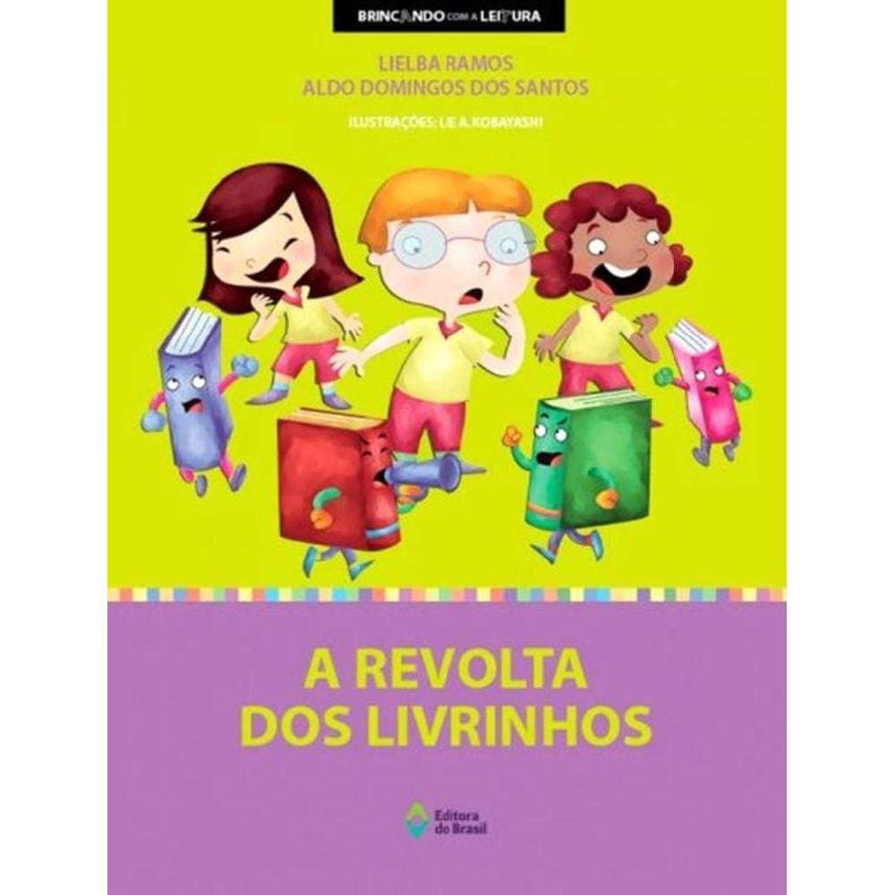 Revolta Dos Livrinhos, A