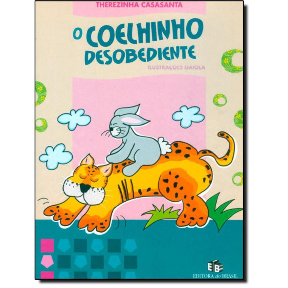 Coelhinho Desobediente, O