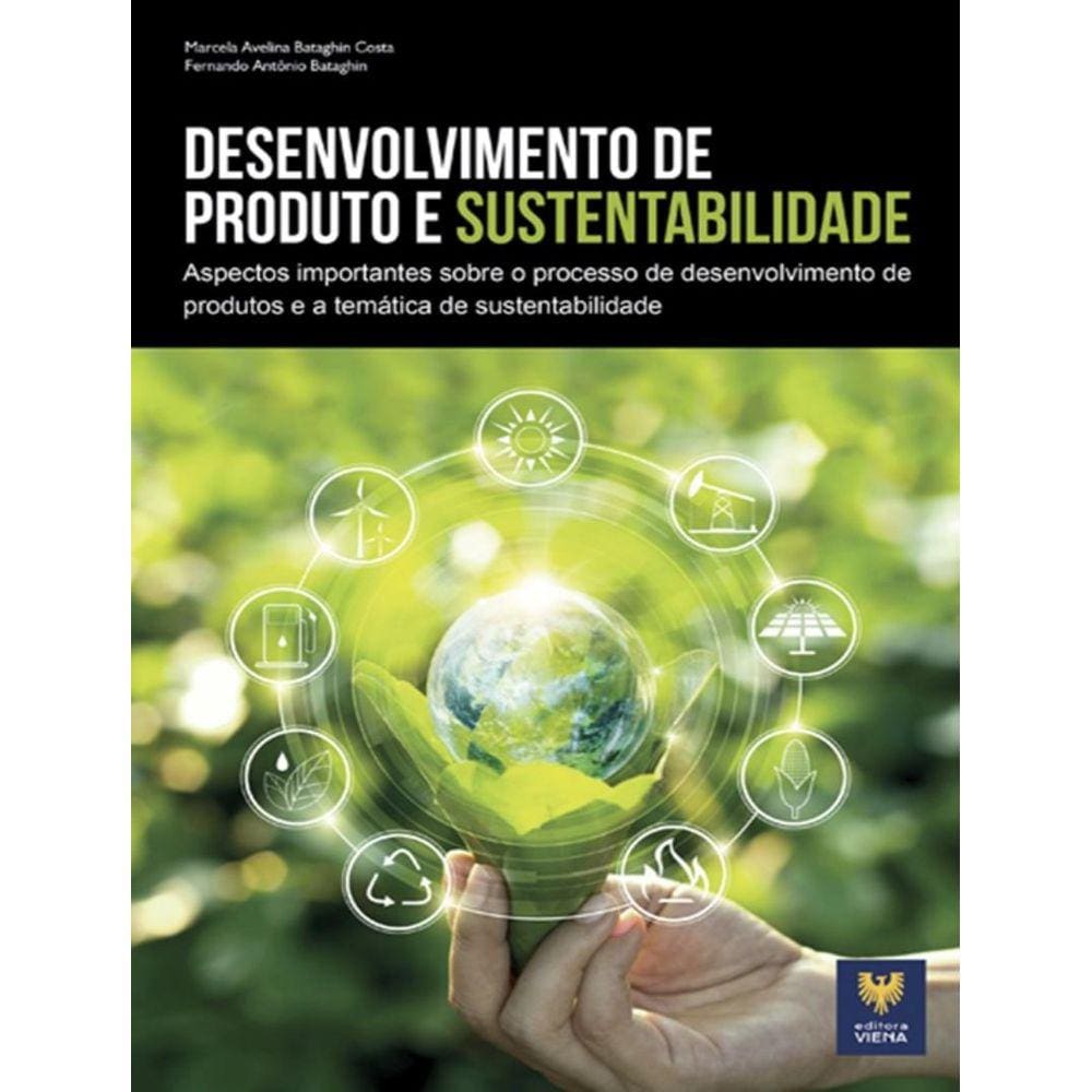 Desenvolvimento De Produto E Sustentabilidade