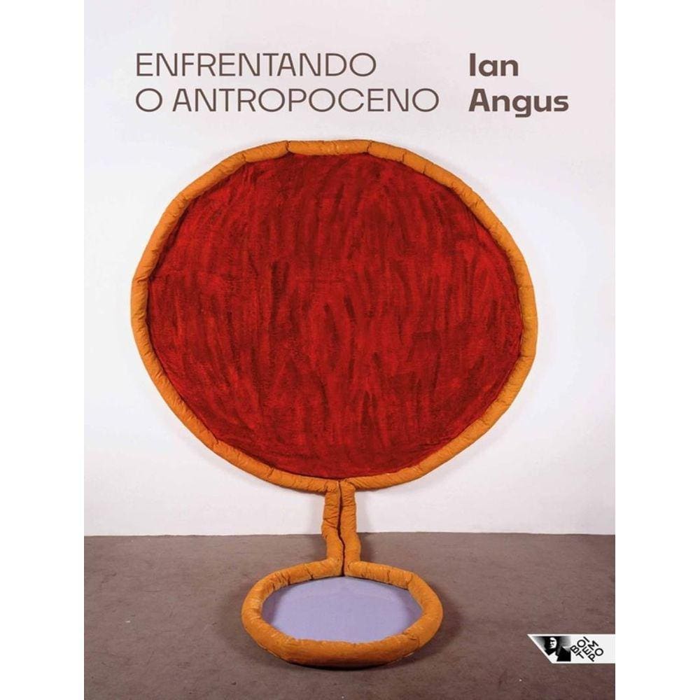 Enfrentando O Antropoceno