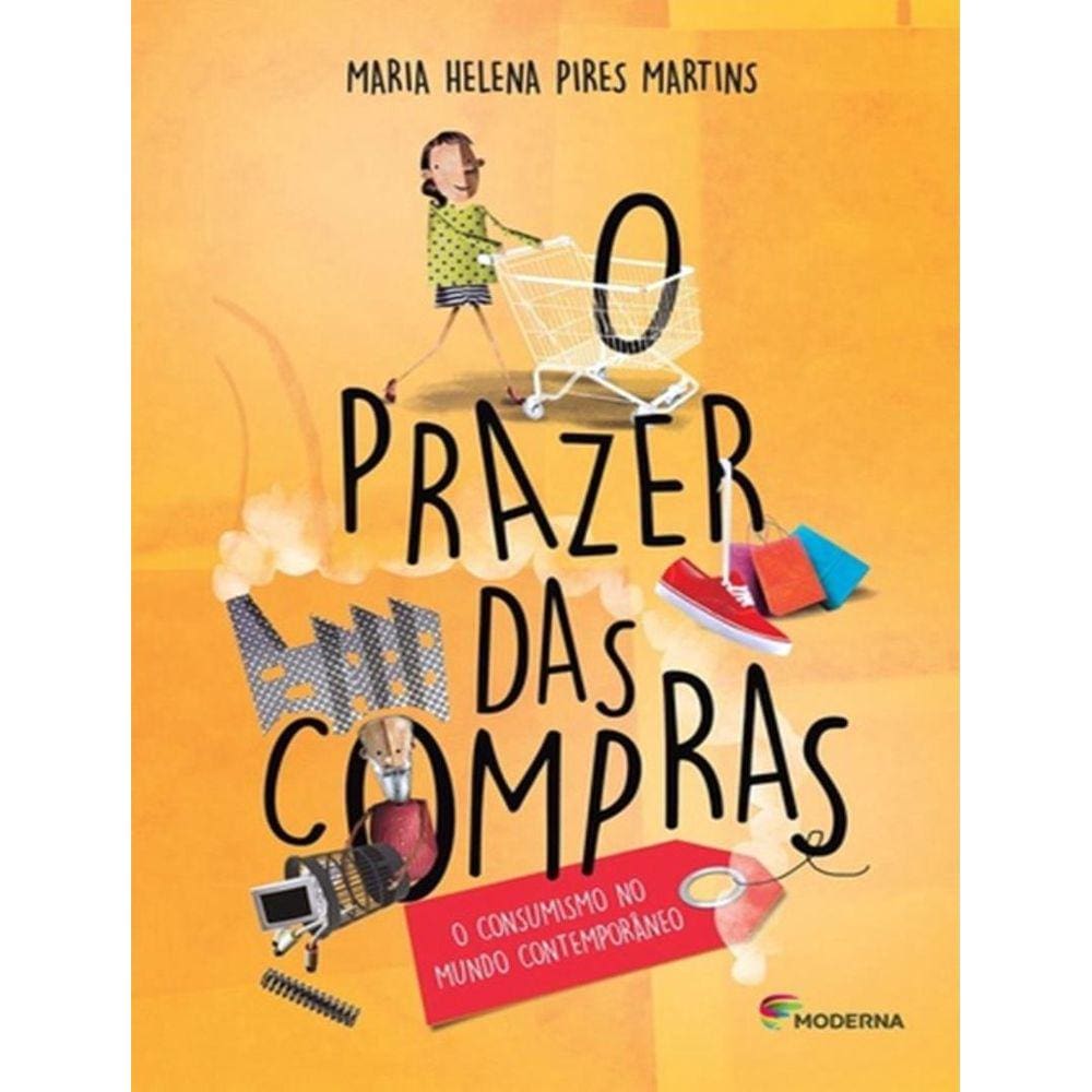 Prazer Das Compras, O - 2ª Ed