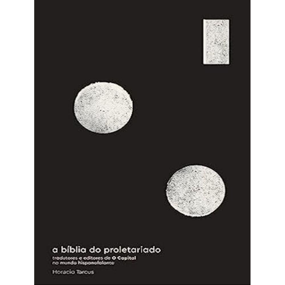 Biblia Do Proletariado, A