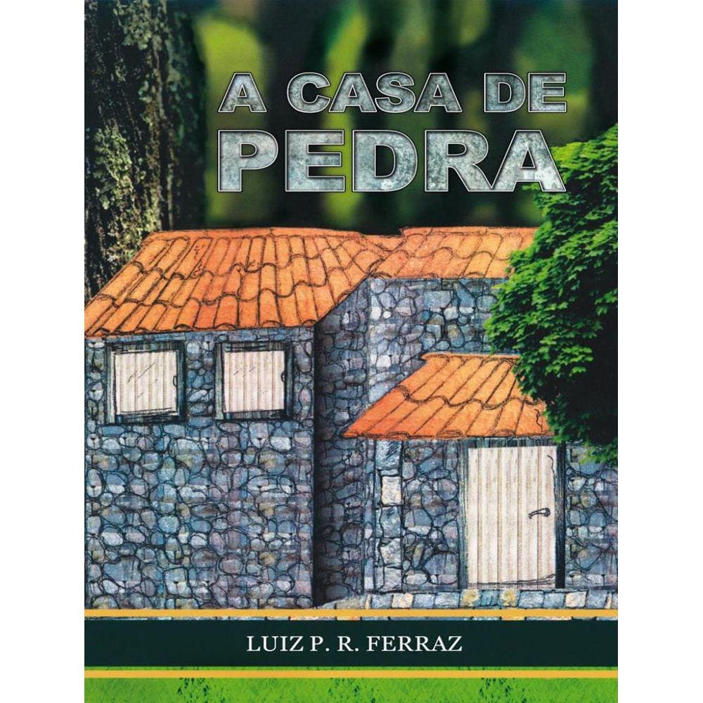 A Casa De Pedra
