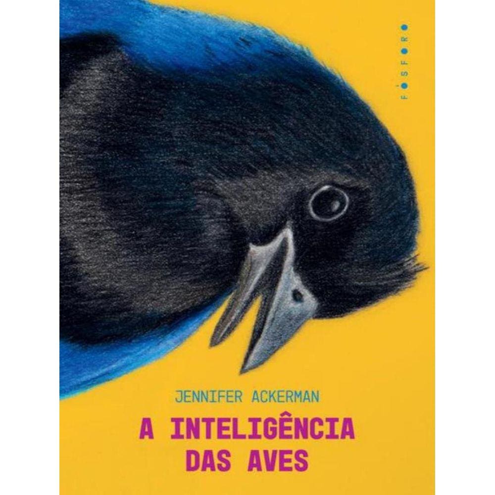 Inteligencia Das Aves, A
