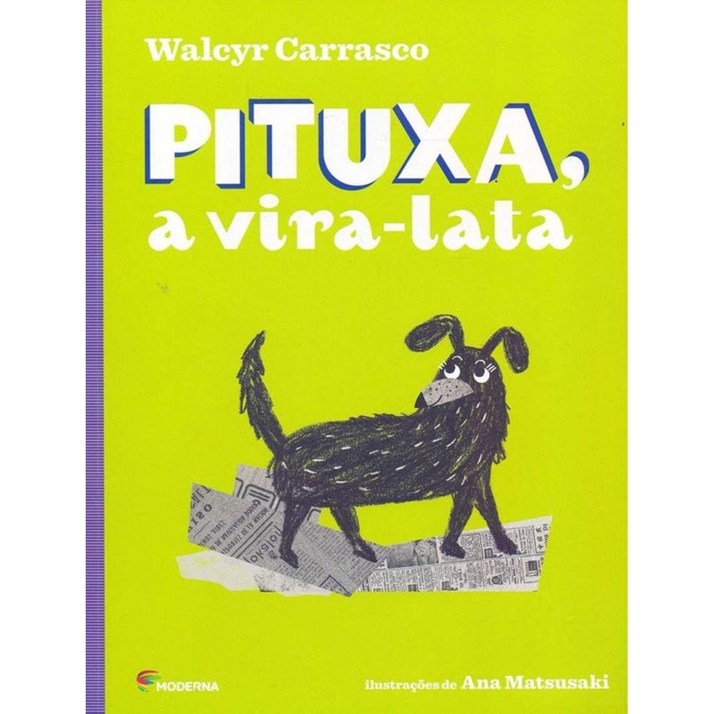 Pituxa, A Vira-Lata - 2ª Ed