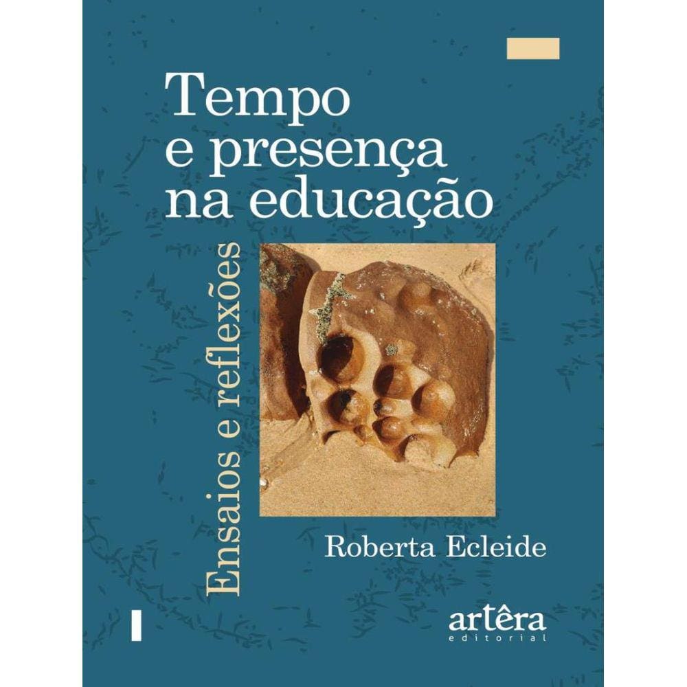 Tempo E Presenca Na Educacao