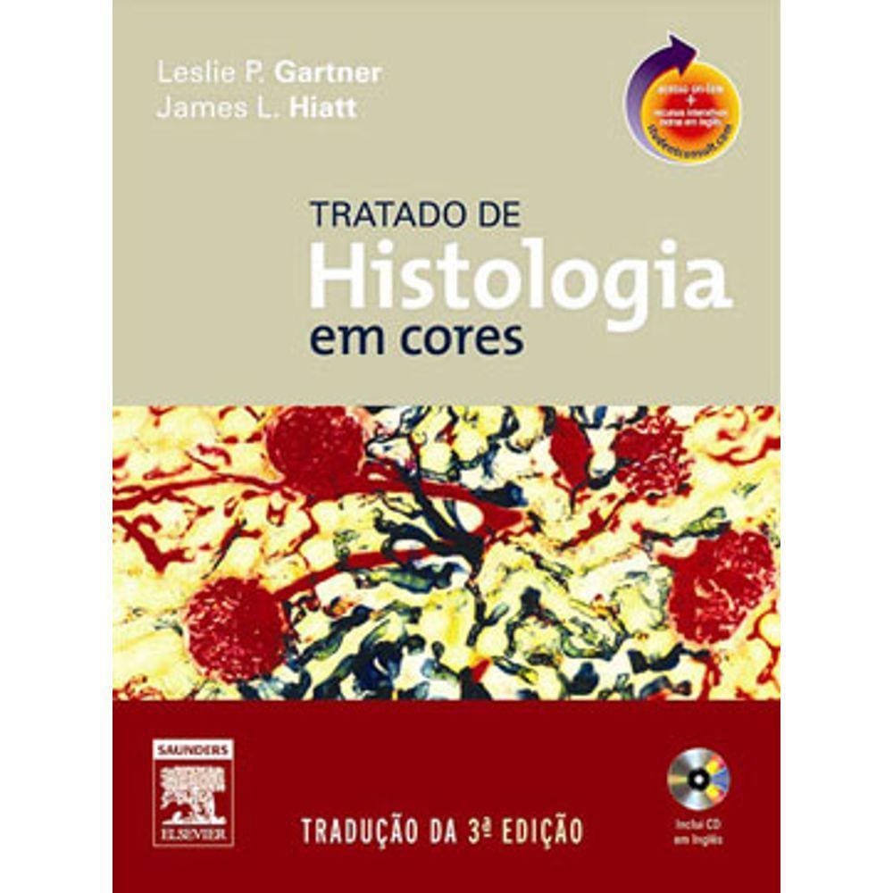 Tratado De Histologia Em Cores  3 Ed.