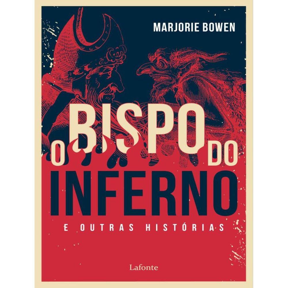 Bispo Do Inferno E Outras Historias, O
