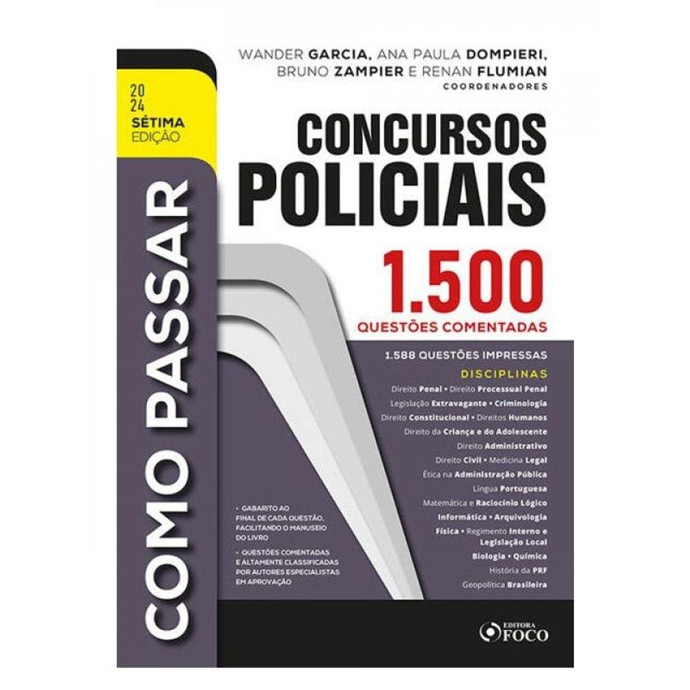 Concursos Policiais : 1.500 Questões Comentadas - 7ª Ed - 2024