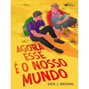 Agora Esse E O Nosso Mundo