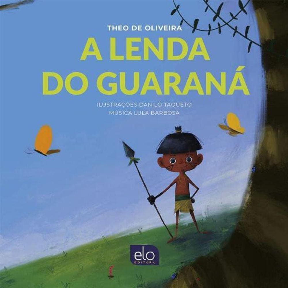 A Lenda Do Guaraná